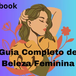 Imagem de capa para o Ebook Guia Completo De Beleza Feminina