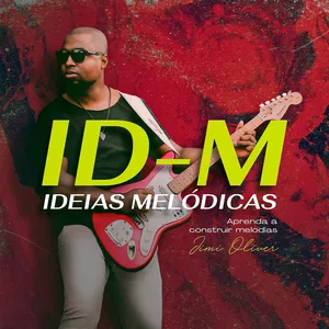 Imagem de capa para o Curso online ID-M Ideias Melódicas 