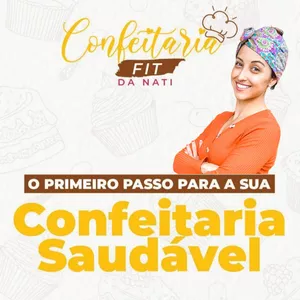 Imagem do curso O PRIMEIRO PASSO PARA A SUA CONFEITARIA SAUDÁVEL