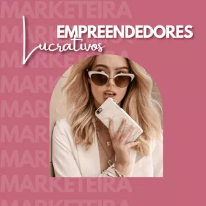 Curso Pack Empreendedores Lucrativos