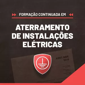 Imagem de capa para o Curso online Formação Continuada em Aterramento de Instalações Elétricas