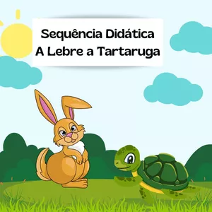 Imagem de capa para o Ebook Sequência Didática A Lebre e Tartaruga