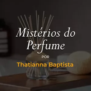 Imagem de capa para o Curso online Mistérios do Perfume - Marketing Olfativo