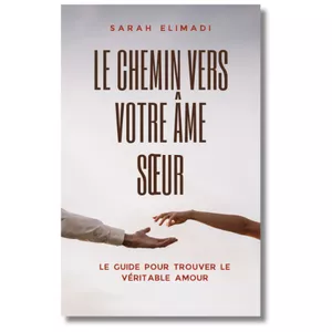 Image de couverture pour le Ebook Le chemin vers votre âme sœur&nbsp;: le guide pour trouver le véritable amour