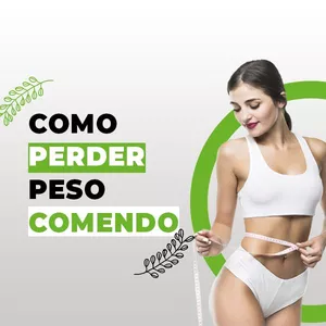 Imagem de capa para o Ebook COMO PERDER PESO COMENDO