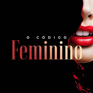 Imagem de capa para o Curso online O CÓDIGO FEMININO!