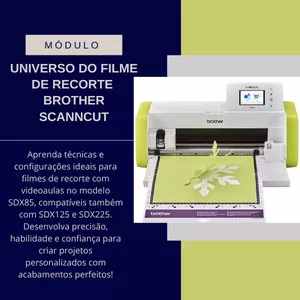 Imagem do curso Brother ScannCut - Filme de Recorte