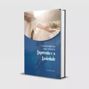 Imagem de capa para o Ebook Sete chaves bíblicas para vencer a Depressão e a  Ansiedade