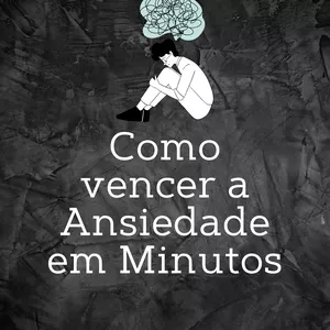 Imagem de capa para o Ebook COMO VENCER A ANSIEDADE RÁPIDO
