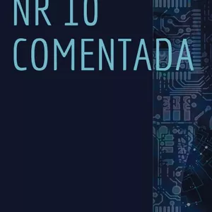 Imagem de capa para o Ebook NR10 COMENTADA