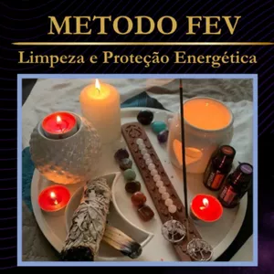 Imagem de capa para o Curso online Limpeza e Proteção Energética “MÉTODO FEV” + Títulos + Garantia