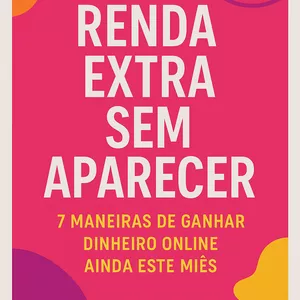 Imagem de capa para o Ebook Renda Extra sem Aparecer 