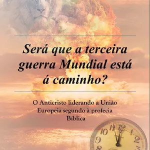 Imagem de capa para o Ebook Será que a terceira guerra Mundial está á caminho?