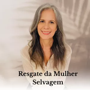 Imagem de capa para o Curso online Resgate da Mulher Selvagem  -RMS