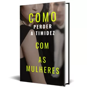 Imagem de capa para o Curso online Como perder a timidez com as mulheres