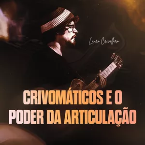Imagem de capa para o Curso online Crivomáticos e o poder da Articulação
