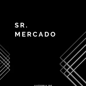 Imagem de capa para o Ebook Sr. Mercado