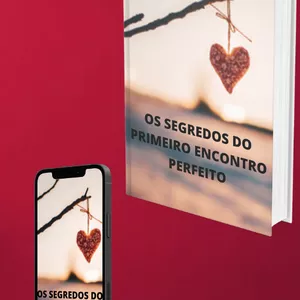 Imagem de capa para o Ebook OS SEGREDOS DO PRIMEIRO ENCONTRO PERFEITO