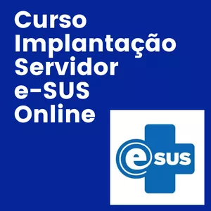 Imagem de capa para o Curso online e-SUS | Nielton Moraes