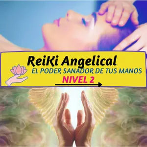 Imagen de portada para Curso online Reiki Angelical 2 El Poder Sanador de tus Manos