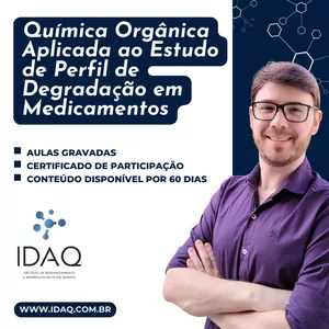 Imagem de capa para o Curso online Química Orgânica Aplicada ao Estudo de Perfil de Degradação em Medicamentos