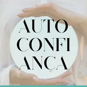 Imagem de capa para o Ebook AUTOCONFIANÇA - Como edificar e fortalecer a sua