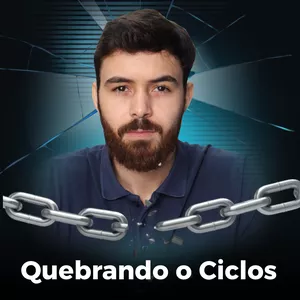 Imagem de capa para o Curso online Quebrando o Ciclo - Pare de Rezar e Comece a Reagir