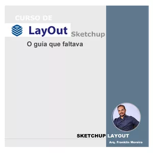 Imagem de capa para o Ebook E-BOOK- ENTENDENDO AS FERRAMENTAS DO LAYOUT SKETCHUP 