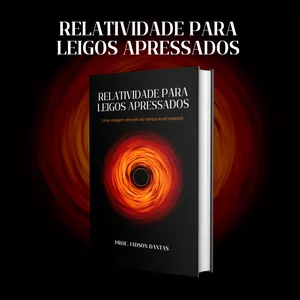 Imagem de capa para o Ebook Relatividade Para Leigos Apressados
