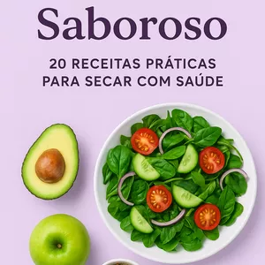 Imagem de capa para o Ebook Leve e Saboroso: 20 Receitas Prática para Secar com Saúde