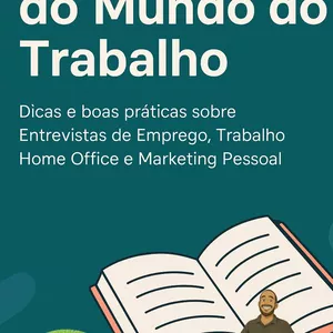 Imagem de capa para o Ebook Guia Prático do Mundo do Trabalho Vol. 01