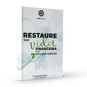 Imagem de capa para o Ebook E-book Restaure sua vida financeira com 7 princípios bíblicos