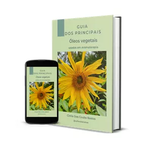 Imagem de capa para o Ebook Guia dos principais óleos vegetais usados em aromaterapia.