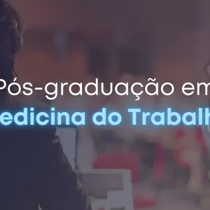 Imagem de capa para o Curso online Pós-graduação em Medicina do Trabalho