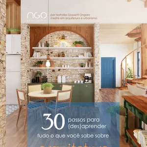 Imagem de capa para o Ebook 30 passos para (des)aprender tudo o que você sabe sobre arquitetura e interiores