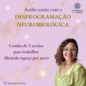 Imagem de capa para o Curso online Combo sessão: Abrindo espaço pro Novo com a desprogramação neurobiológica