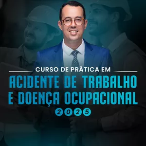 Imagem de capa para o Curso online CURSO DE PRÁTICA EM ACIDENTE DE TRABALHO E DOENÇA OCUPACIONAL