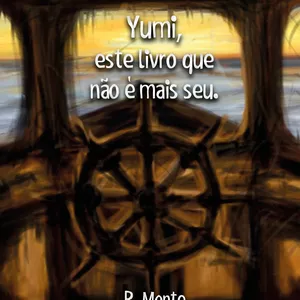 Imagem de capa para o Ebook Yumi, este livro que não é mais seu!