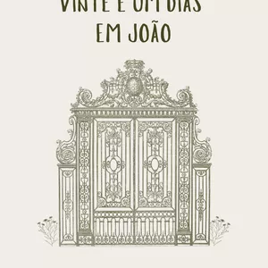 Imagem de capa para o Ebook 21 DIAS EM JOÃO