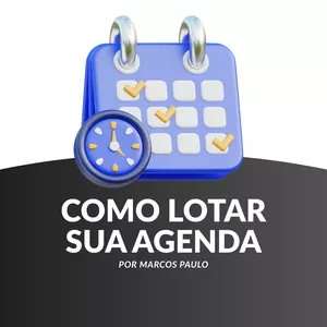 Imagem de capa para o Curso online Como lotar sua agenda