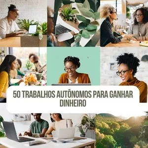 Imagem de capa para o Ebook 50 Trabalhos Autônomos para Ganhar Dinheiro