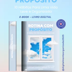 Imagem de capa para o Ebook Rotina com Propósito — 10 Hábitos Para Uma Vida Leve e Organizada