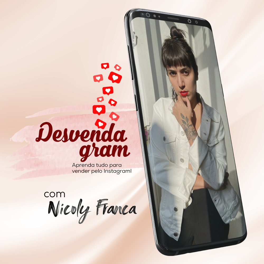 Desvendagram - Planeje tudo para vender pelo Instagram! 