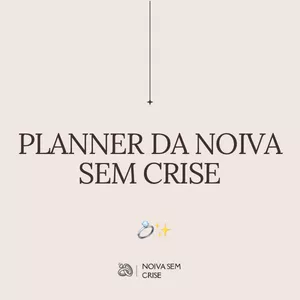 Imagem de capa para o Curso online Planner da Noiva sem Crise