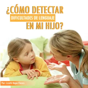 Imagem principal do produto ¿Cómo detectar dificultades de Lenguaje en mi hijo?