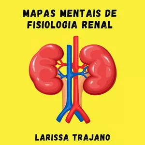 Imagem de capa para o Ebook MAPAS MENTAIS DE FISIOLOGIA RENAL