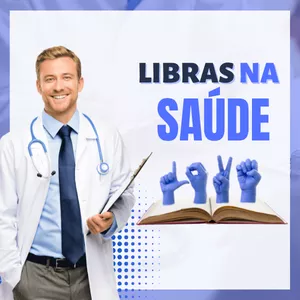 Imagem do curso Libras para Profissionais da Saúde (Para Ouvintes ou Surdos)