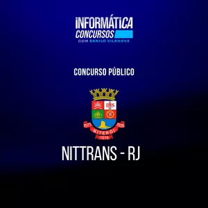 Imagem de capa para o Curso online Concurso NITTRANS | Prefeitura de Niterói RJ | Informática com professor Danilo Vilanova