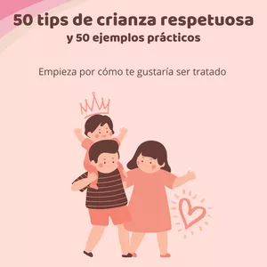 Imagen de portada para Ebook 50 tips de crianza respetuosa