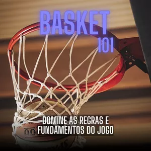 Imagem de capa para o Ebook Domine as regras e fundamentos do Basquete